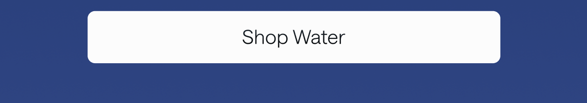 Shop Water
