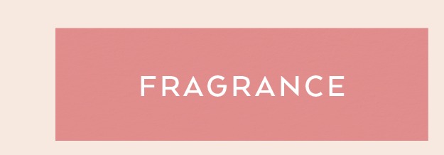 FRAGRANCE