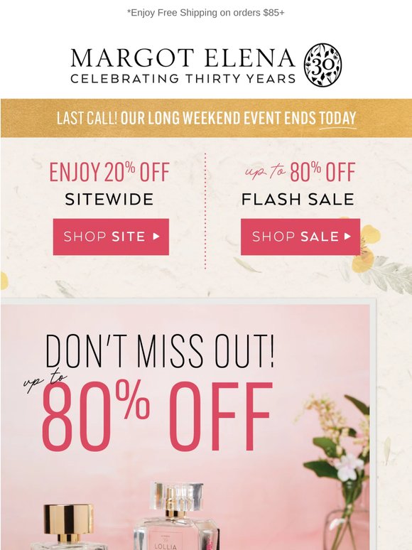 Last call: 20% Off Sitewide!