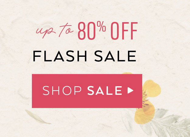 Up To 80% Off Flash Sale