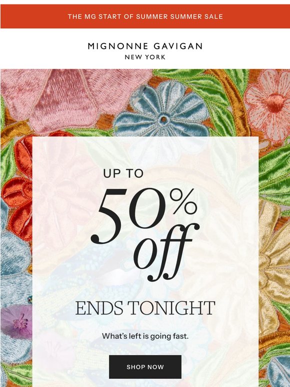 Up to 50% Off ENDS TONIGHT.