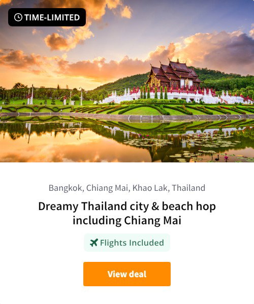 Dreamy Thailand city &amp; beach hop including Chiang Mai