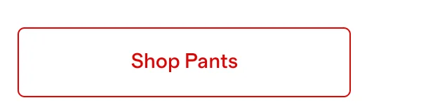Shop Pants