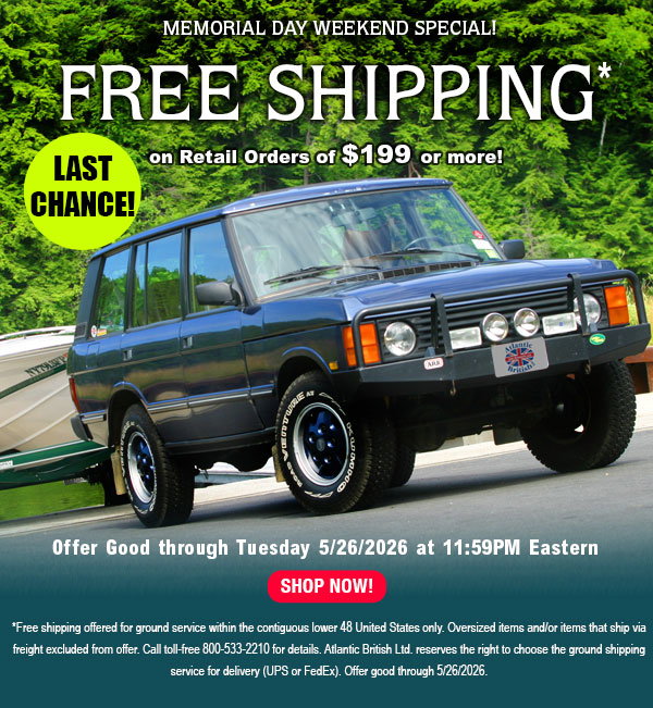 ENDS SOON - Spend $199 or More And Get FREE Shipping at RoverParts.com