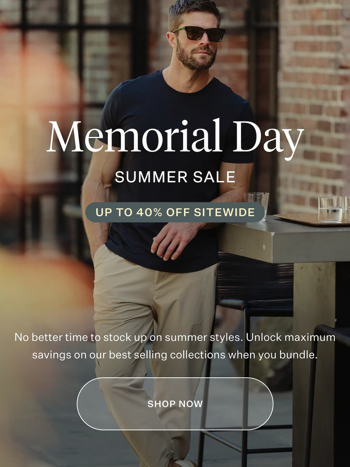 It's Memorial Day - Summer Sale | Up to 40% off Sitewide