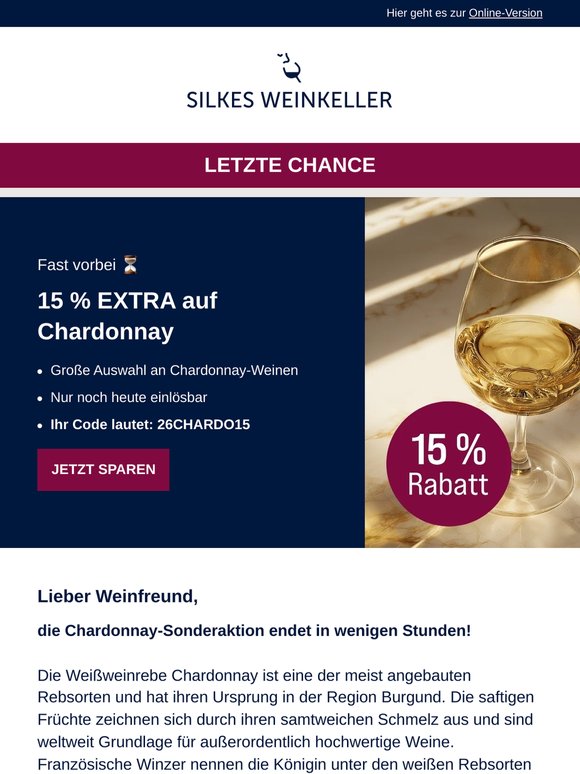 Die 15 % Chardonnay-Aktion endet heute!