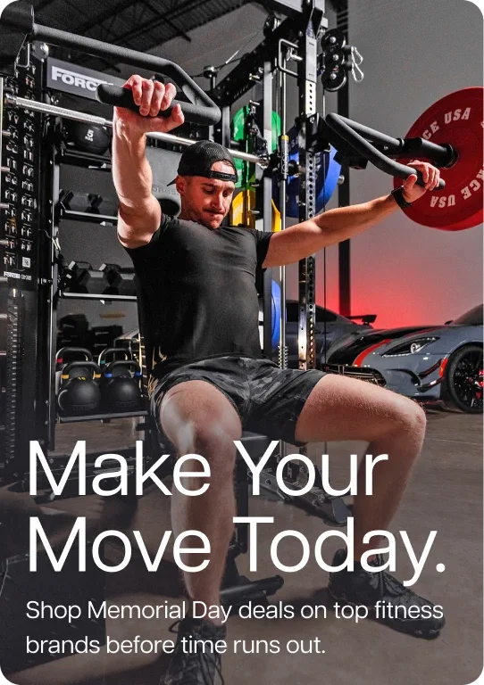 Make Your Move Today. Shop Memorial Day deals on top fitness brands before time runs out.