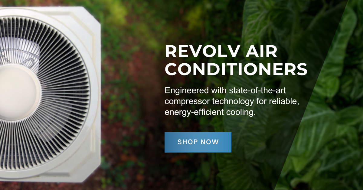 Revolv air conditioners. Engineered with state-of-the-art compressor technology for reliable, energy-efficient cooling. Shop now.