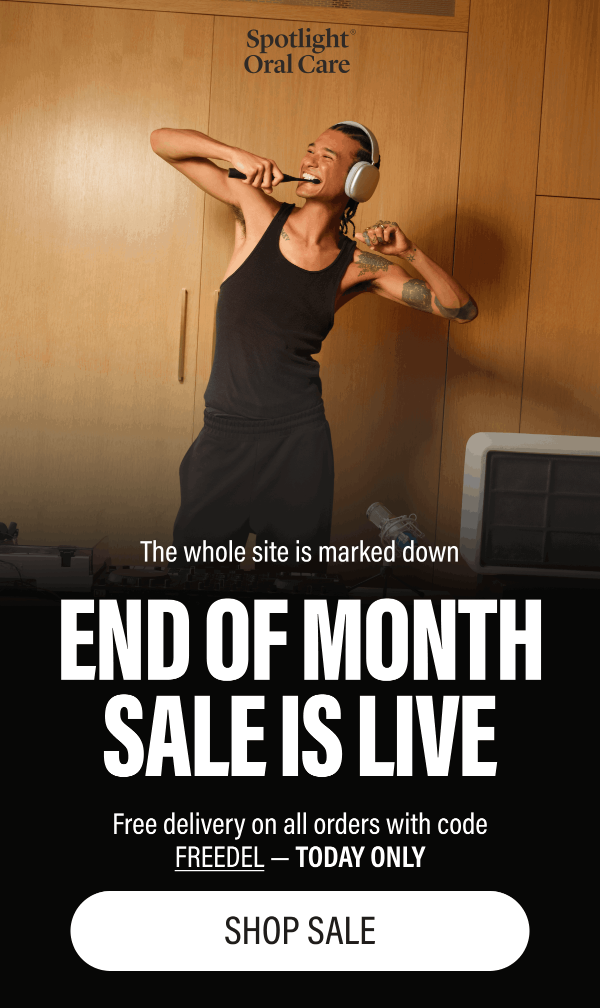 Spotlight Oral Care | The whole site is marked down | End of Month Sale is LIVE