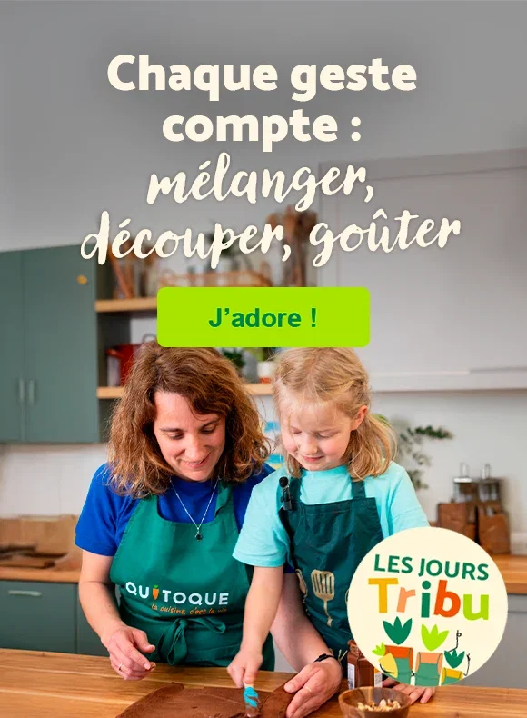Chaque geste compte : mélanger, découper, goûter.