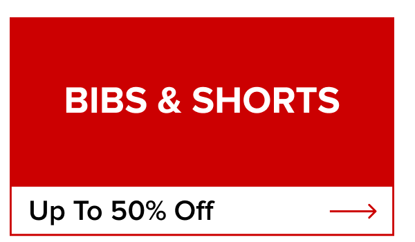 Shop Bibs & Shorts Up To 50% Off ->