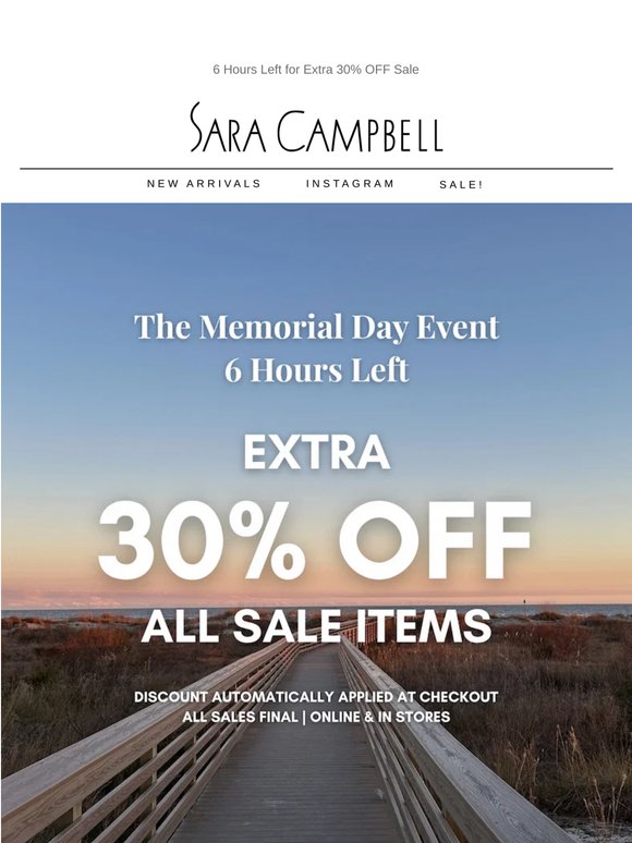 6 Hours Left for Extra 30% OFF Sale⏰