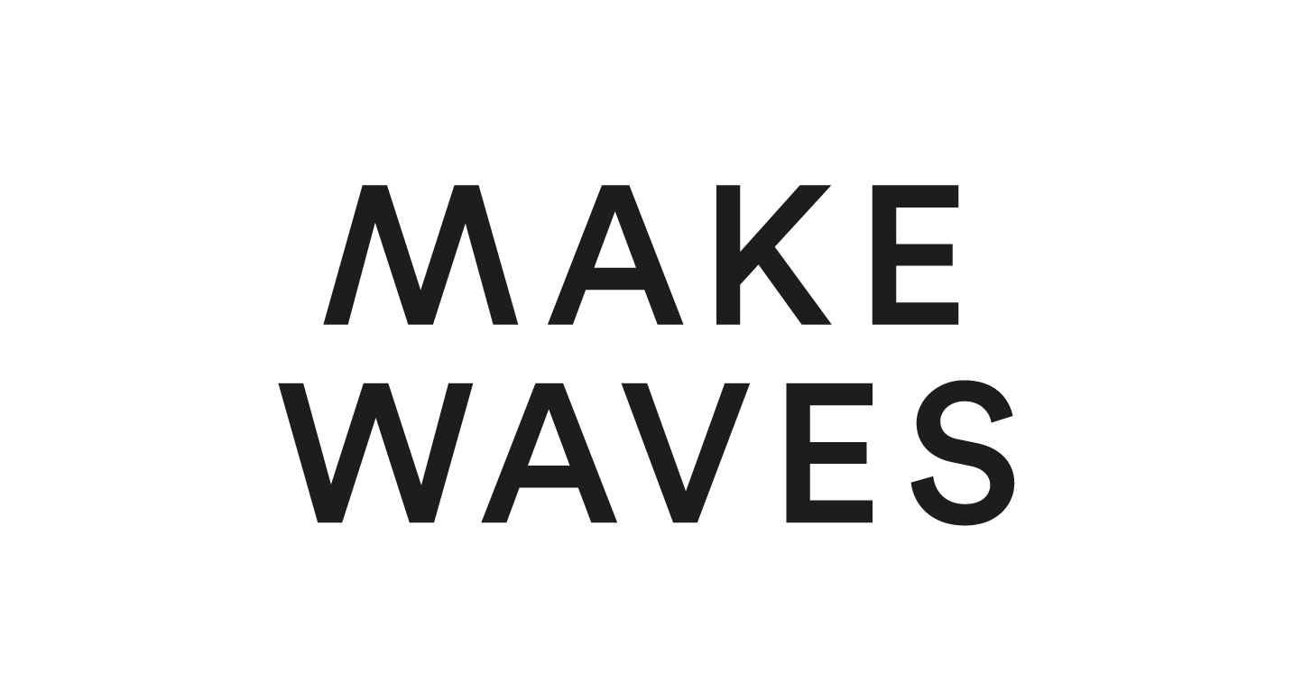 Make Waves