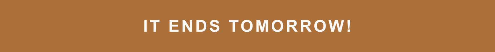 It Ends Tomorrow