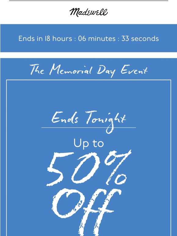 ENDS TONIGHT: up to 50% off sale styles