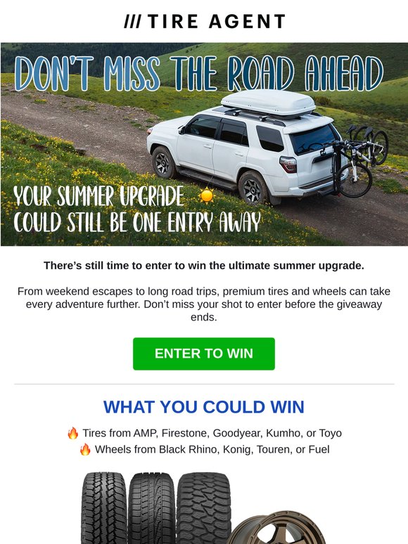 Last Chance to Win Tires & Wheels for Summer ☀️