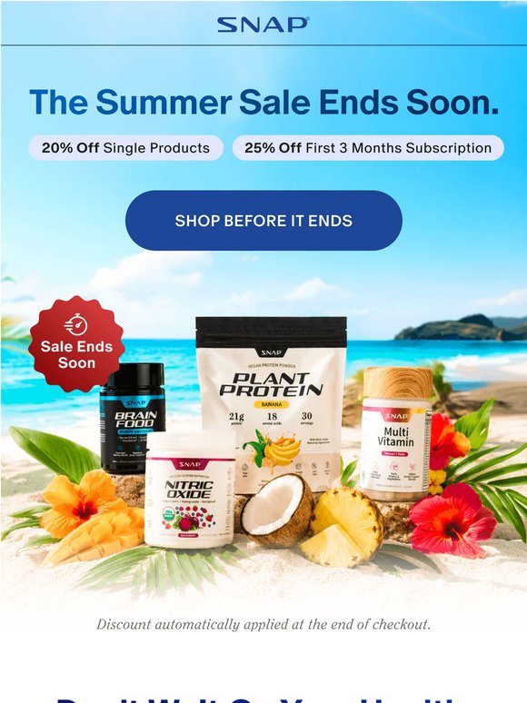 Summer Sale Ends Soon!