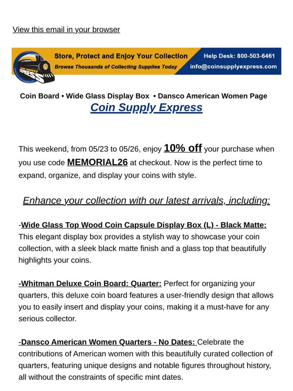 Enjoy 10% off your entire purchase this Memorial Day weekend!