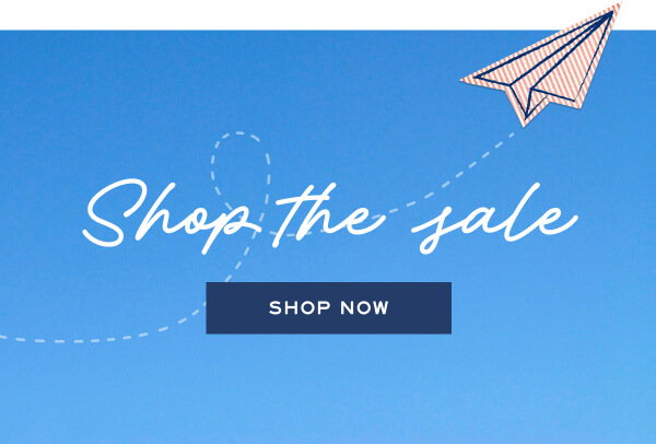 Shop the Sale - Shop now 