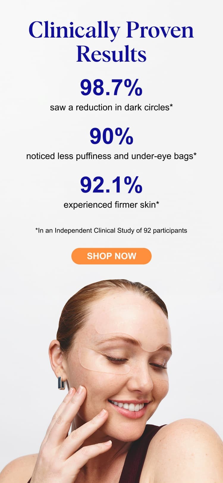Clinically Proven Results ✅ 98.7% experienced smoother skin* ✅ 90% experienced firmer skin* ✅ 92.1% experienced more hydrated skin* *In an Independent Clinical Study of 92 participants