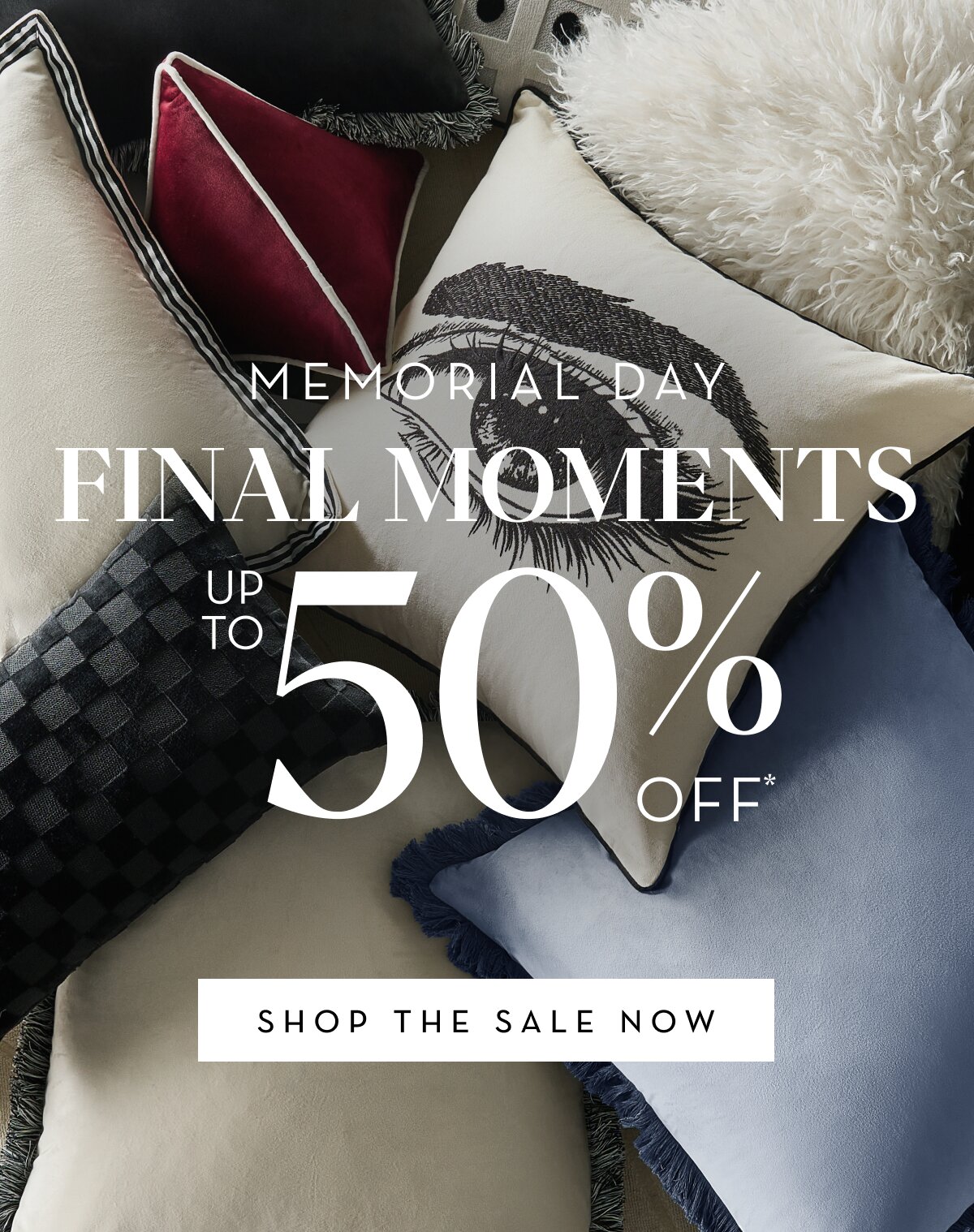 THE SALE ENDS TOMORROW
