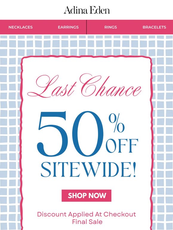 LAST CALL: 50% OFF SITEWIDE ⏳