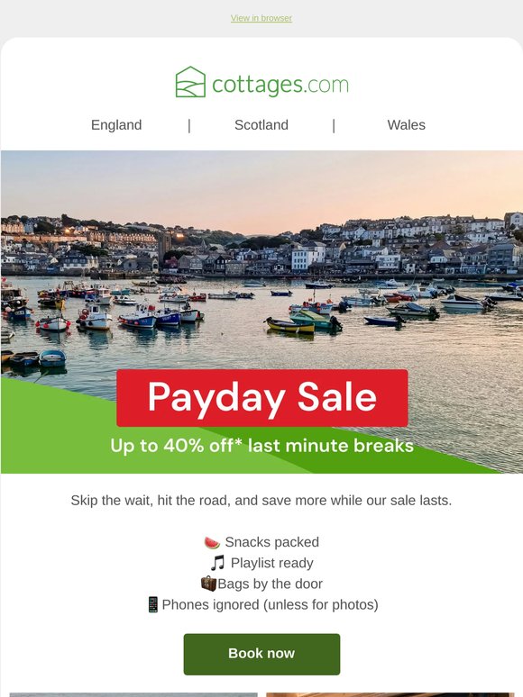 SALE: Save up to 40%* off last minute breaks