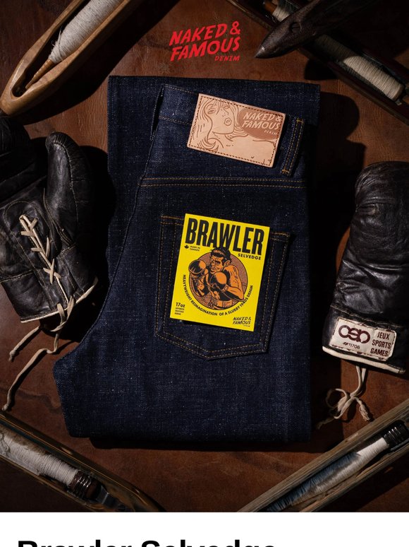 Get ready to rumble! Brawler Selvedge drops this week! 🥊