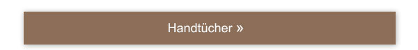 Handtücher!