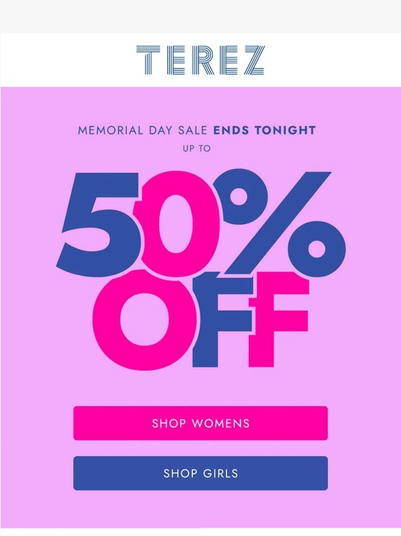 Up to 50% Off Ends Tonight!