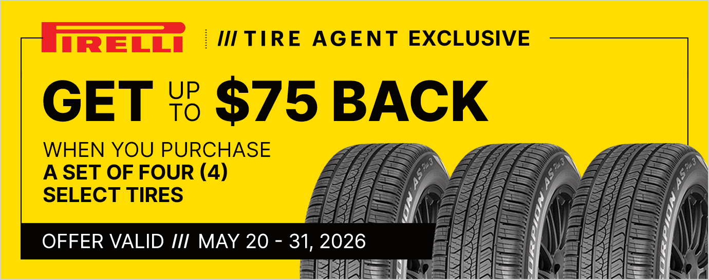 Get up to $75 back when you purchase a set of four (4) select Pirelli tires