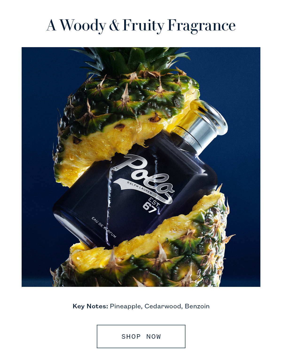 A Woody & Fruity Fragrance