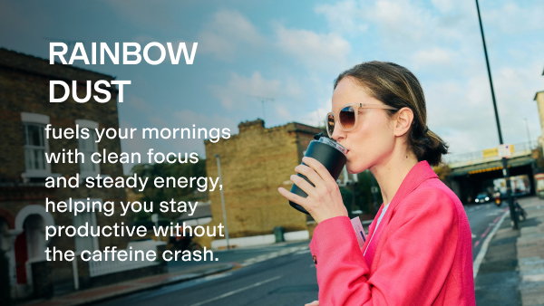 Rainbow Dust for focus, productivity & calm