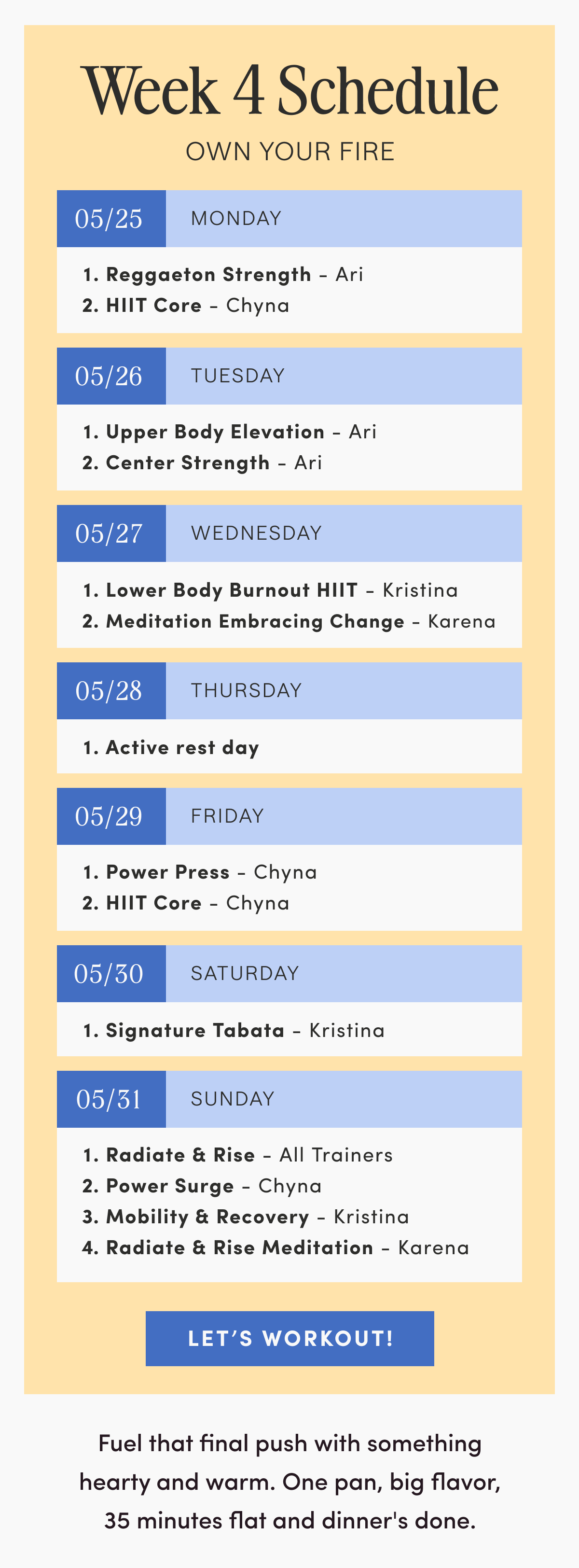 Week 4 Schedule - Own Your Fire