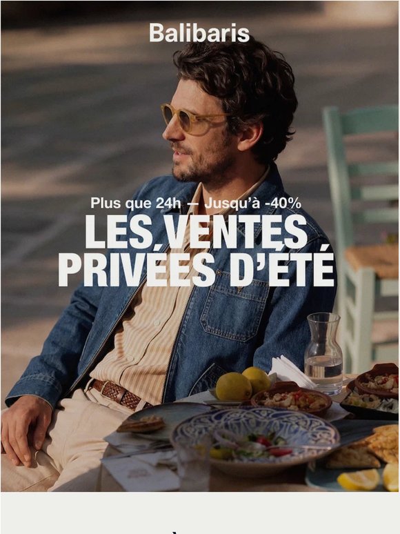 VENTES PRIVÉES I Plus que 24h