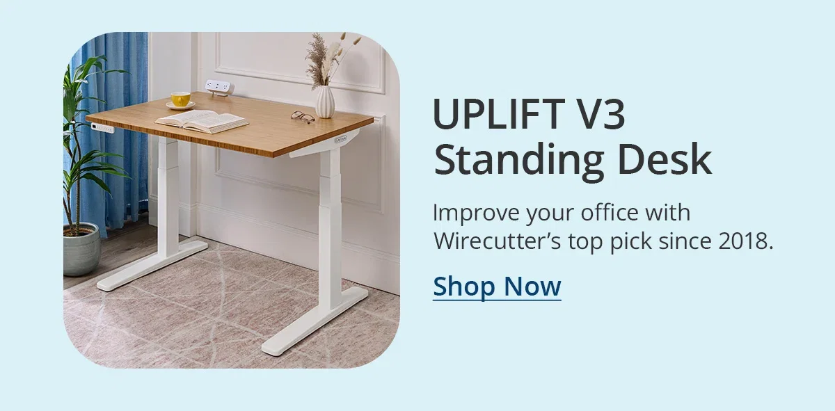 UPLIFT V3 Standing Des: Wirecutter's top pick since 2018