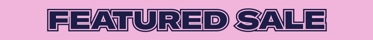 Featured Sale