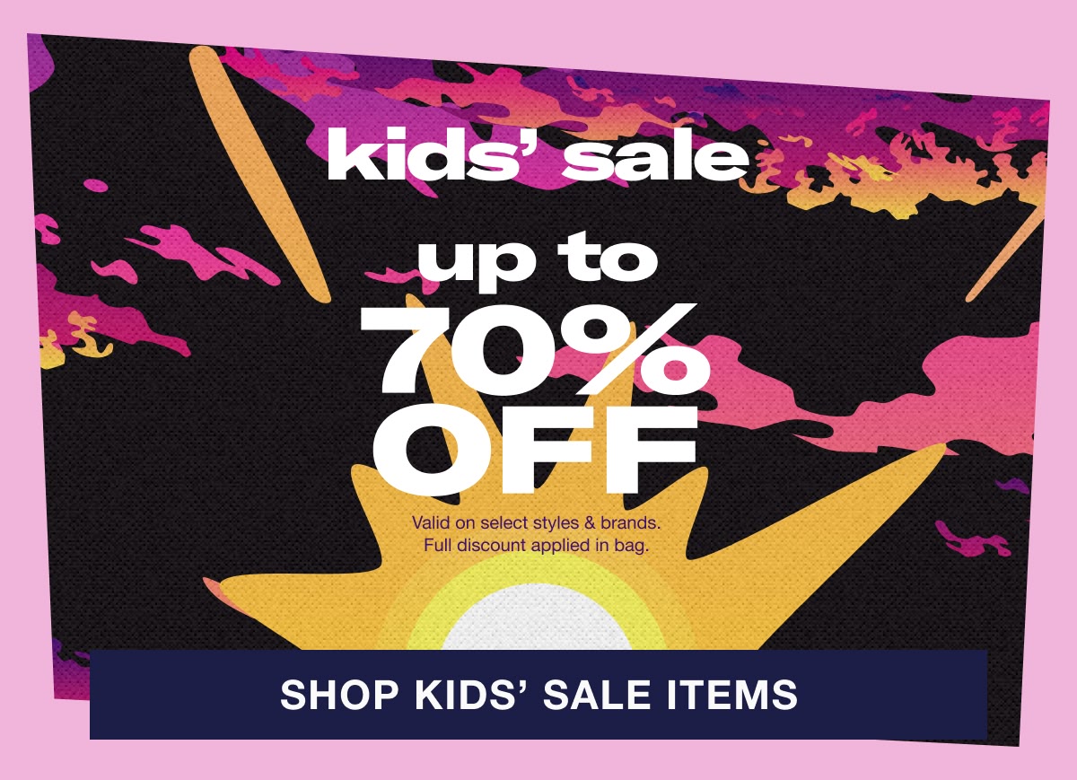 Shop kids' sale up to 70% off