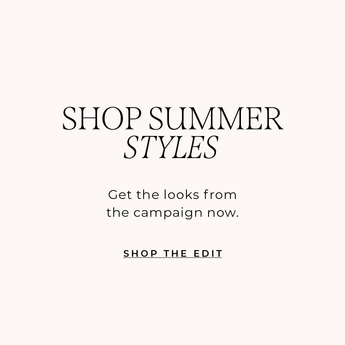 Shop the edit