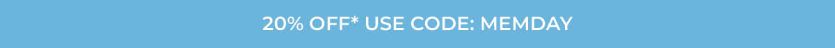 Text banner with "20% off* Use Code: MEMDAY"