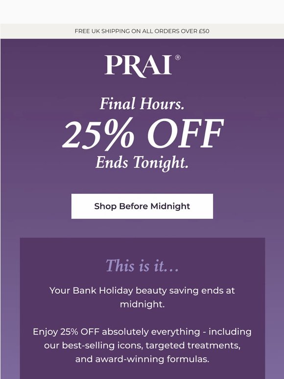 Last Chance: Your 25% Off Ends Tonight