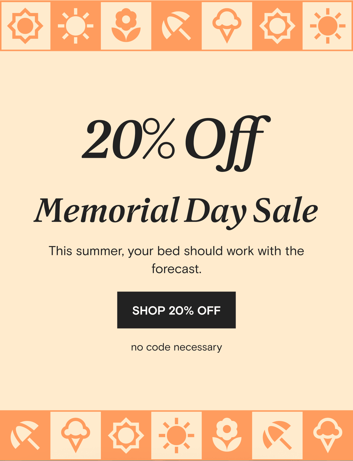 20% Off Memorial Day Sale!