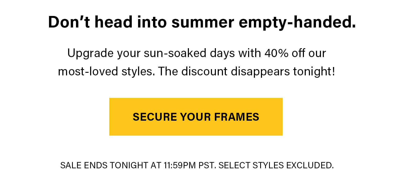Explore tons of deals on beloved RAEN styles. 40% off select frames, no code needed.