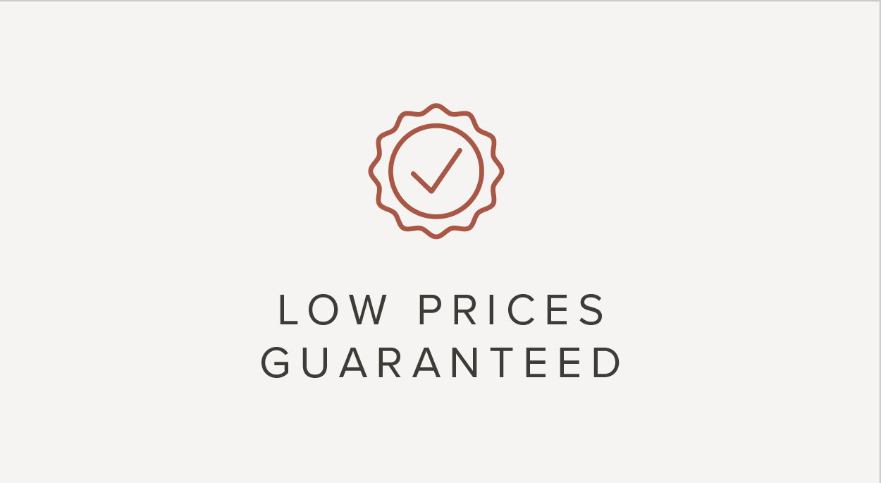 Low Prices Guaranteed