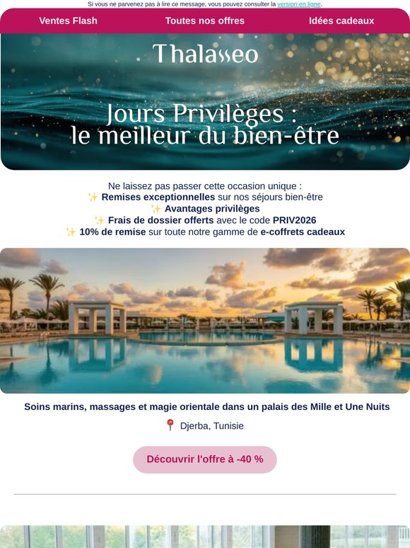 Dernière chance pour les Jours Privilèges Thalasseo
