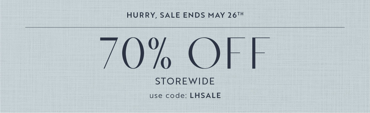 70% off storewide plus free shipping and returns with offer code LHSALE. Hurry, sale ends May 26th.
