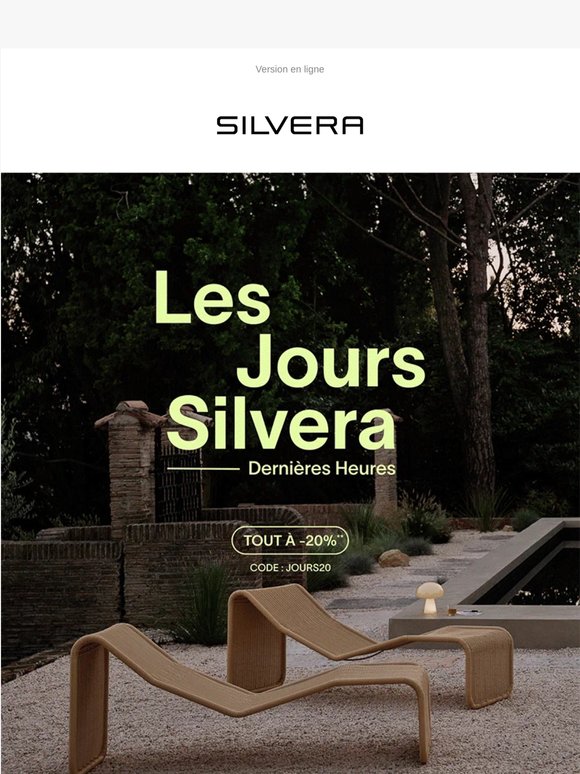 Les Jours Silvera : Dernières heures !