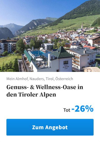 Genuss- &amp; Wellness-Oase in den Tiroler Alpen