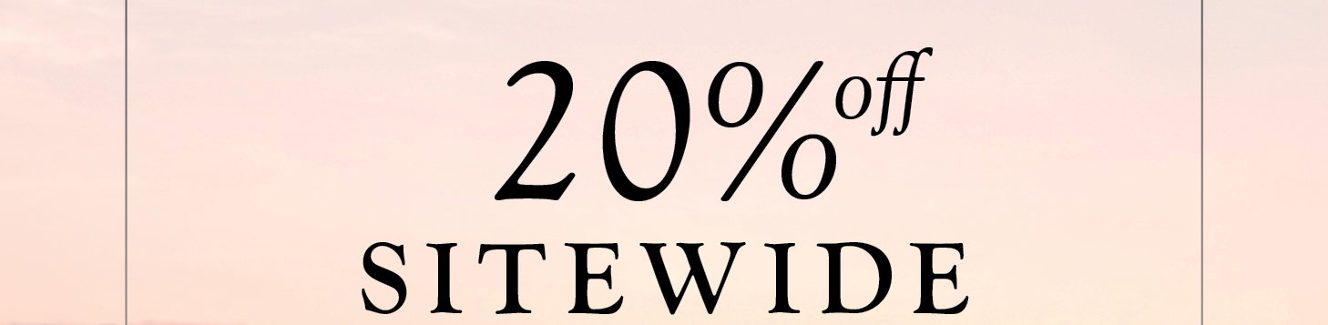 20% off Sitewide