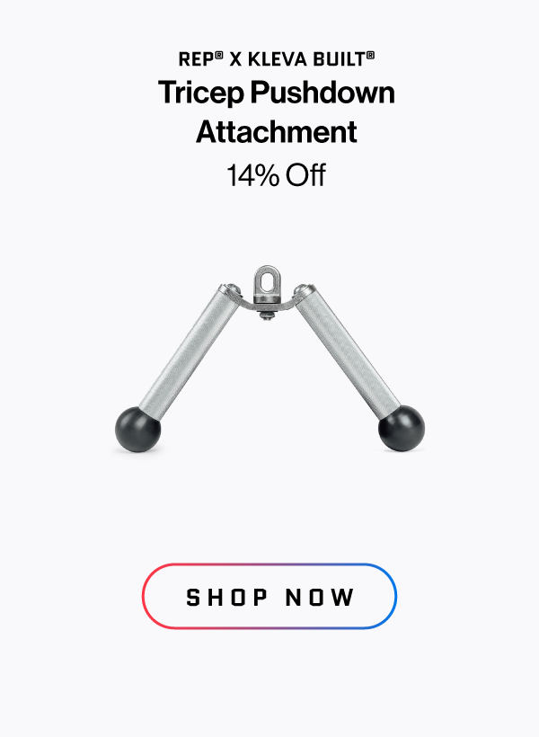 REP® x Kleva Built®  Tricep Pushdown Attachment